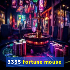 3355 fortune mouse