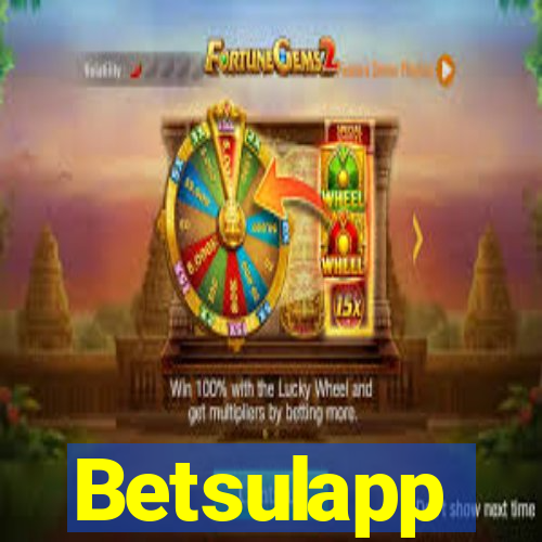 Betsulapp