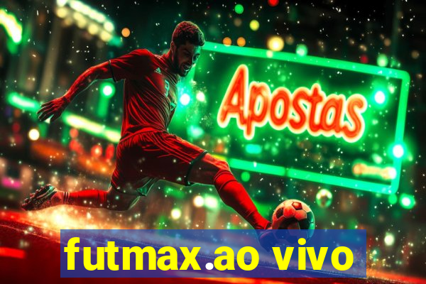 futmax.ao vivo