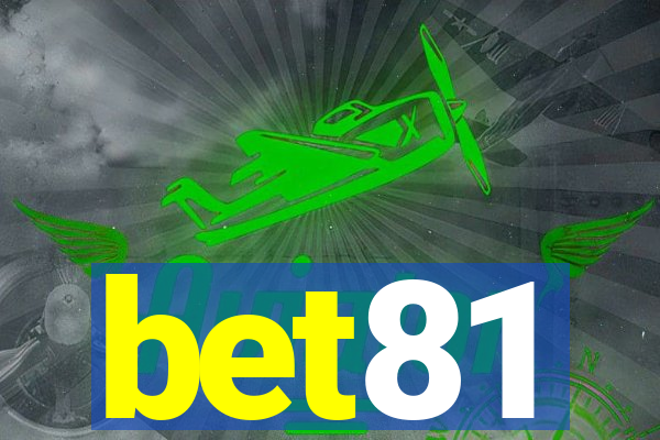 bet81