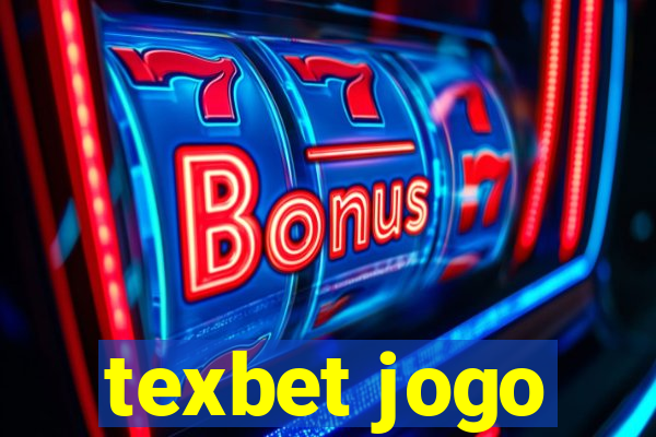 texbet jogo