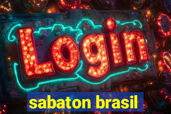 sabaton brasil