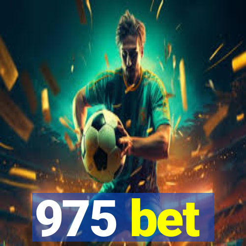 975 bet