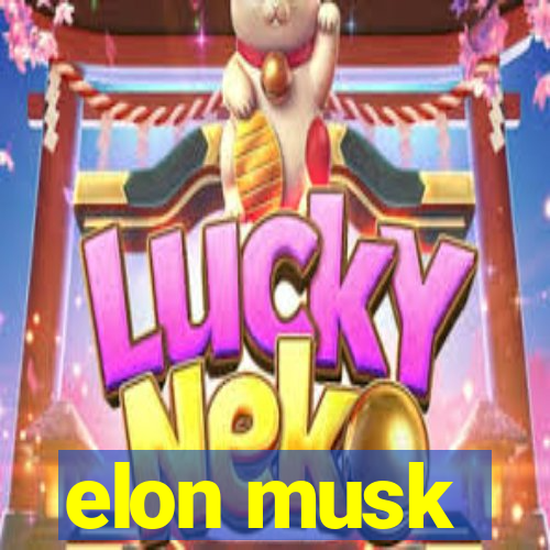 elon musk