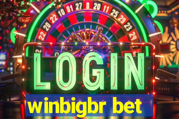 winbigbr bet