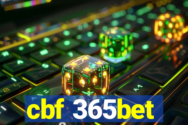 cbf 365bet