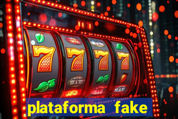 plataforma fake para brincar