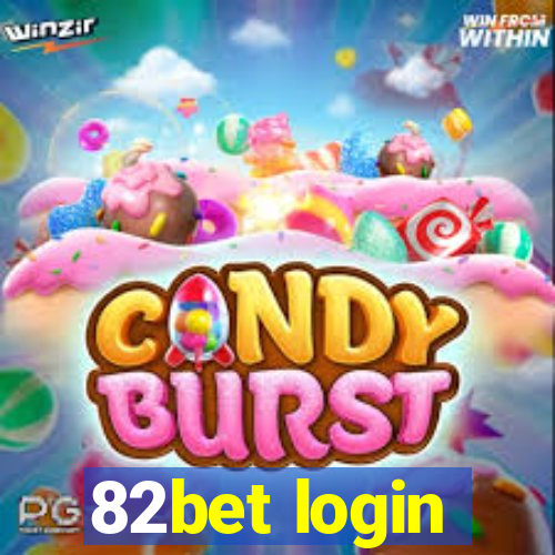 82bet login