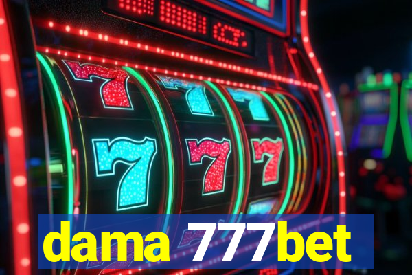 dama 777bet