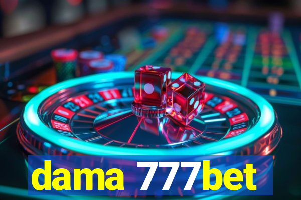 dama 777bet