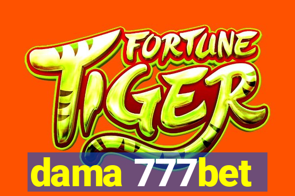 dama 777bet