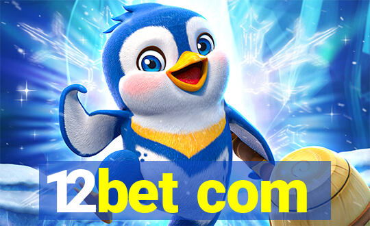 12bet com