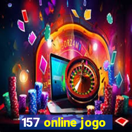 157 online jogo