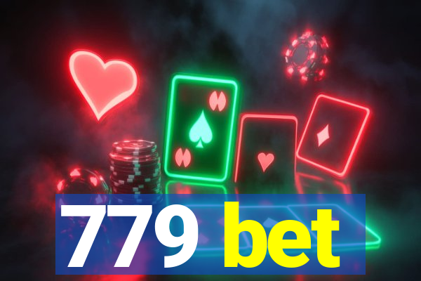 779 bet