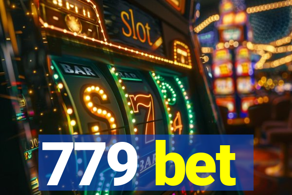 779 bet