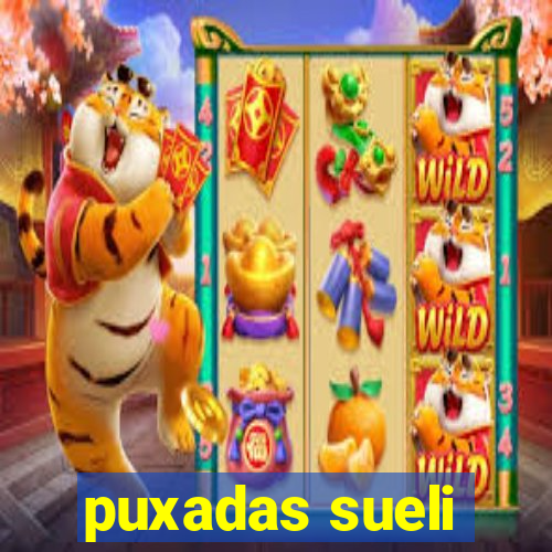 puxadas sueli