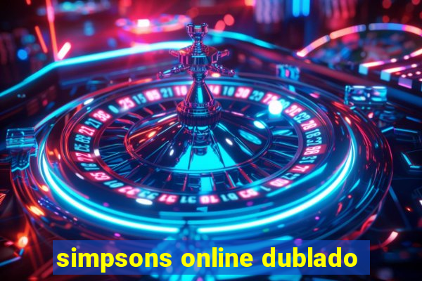 simpsons online dublado