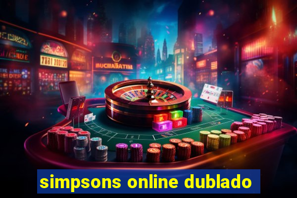 simpsons online dublado