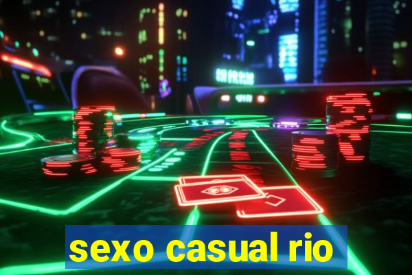 sexo casual rio