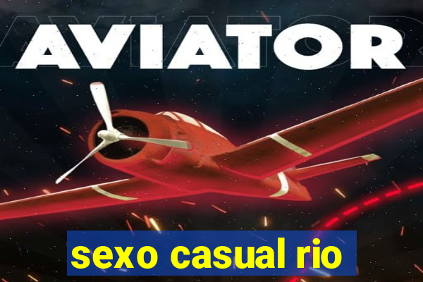 sexo casual rio