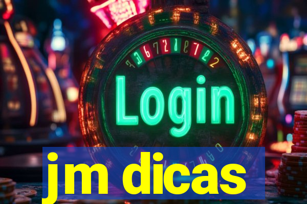 jm dicas