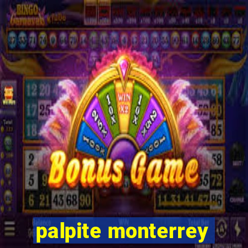 palpite monterrey