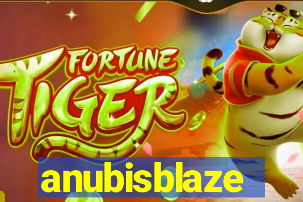 anubisblaze