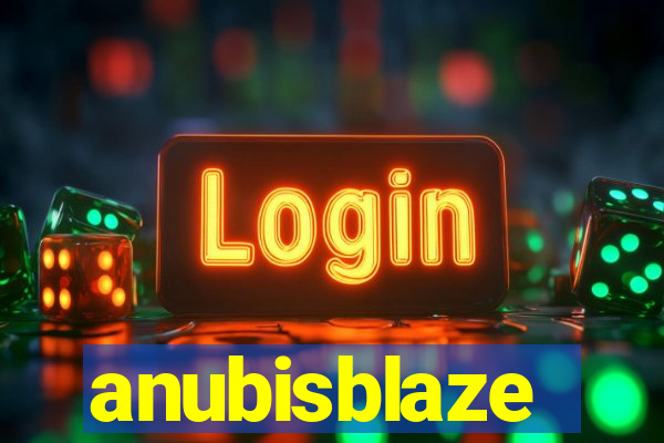 anubisblaze