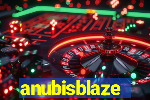 anubisblaze