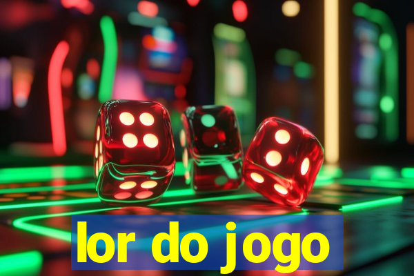 lor do jogo