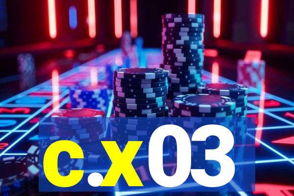 c.x03