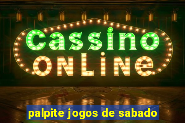 palpite jogos de sabado