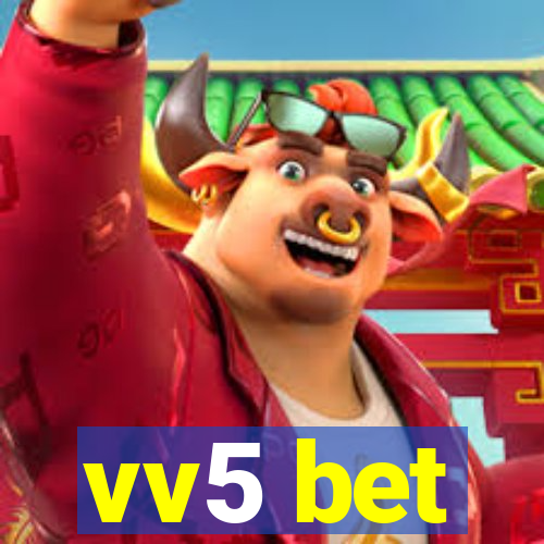 vv5 bet