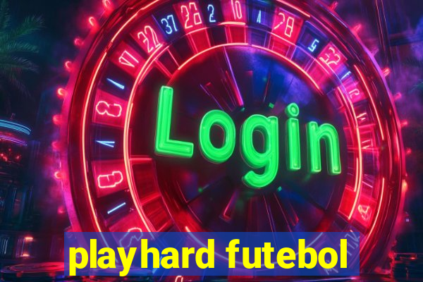 playhard futebol