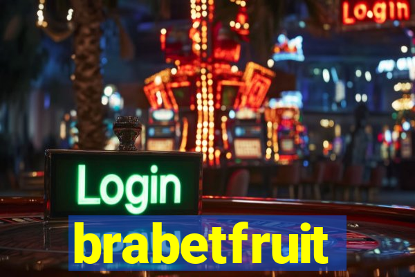 brabetfruit