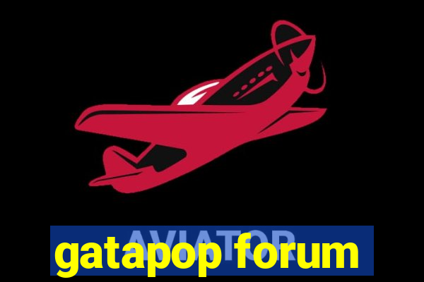 gatapop forum