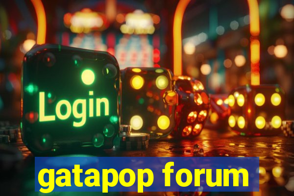 gatapop forum