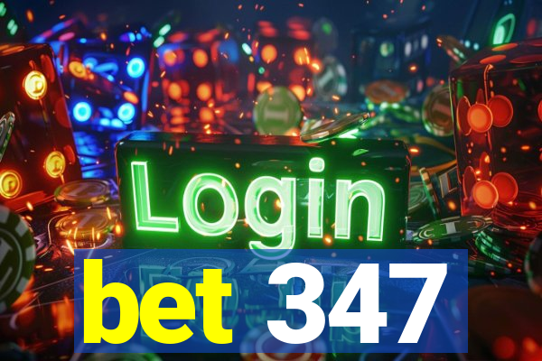 bet 347