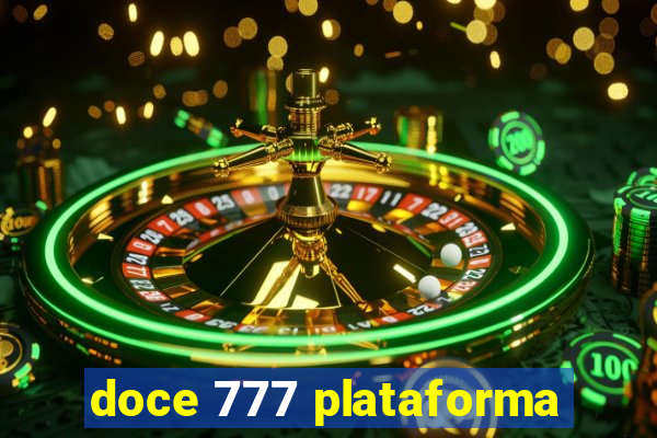 doce 777 plataforma