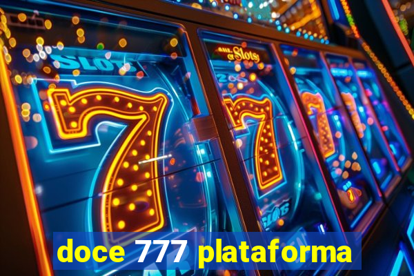 doce 777 plataforma