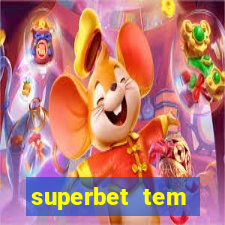 superbet tem pagamento antecipado