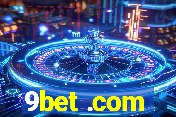 9bet .com