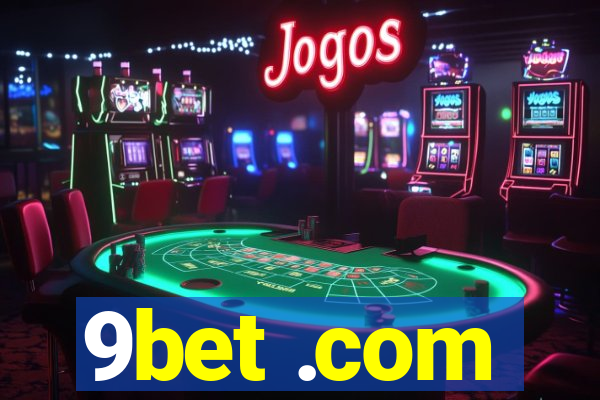 9bet .com