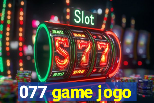 077 game jogo