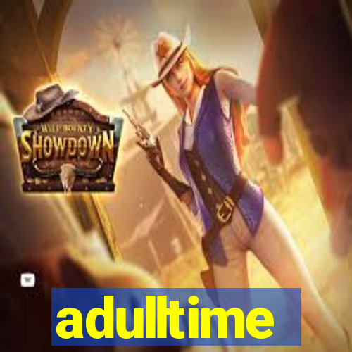 adulltime