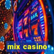 mix casino