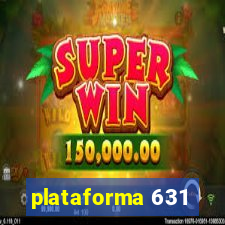 plataforma 631