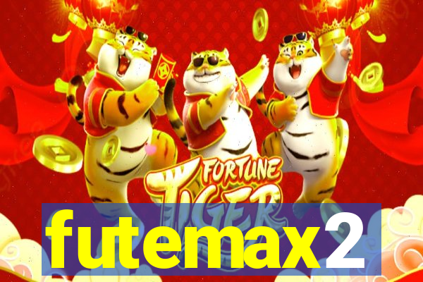 futemax2