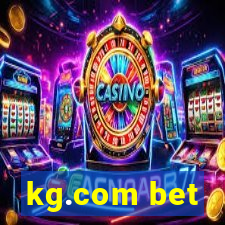 kg.com bet