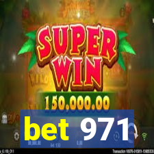 bet 971